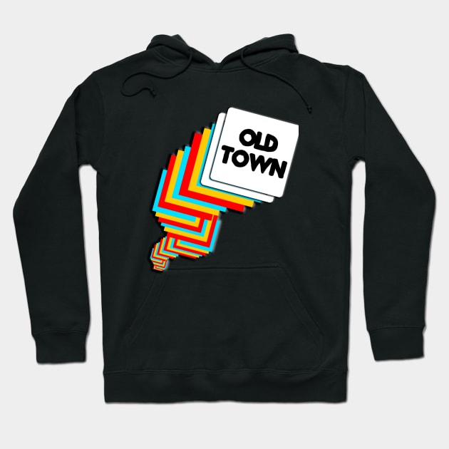 Chicago Old Town - Snapchat Geofilter Hoodie by TanWithMe